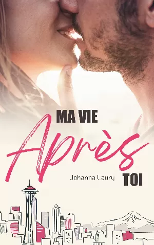 Johanna Laury – Ma vie après toi